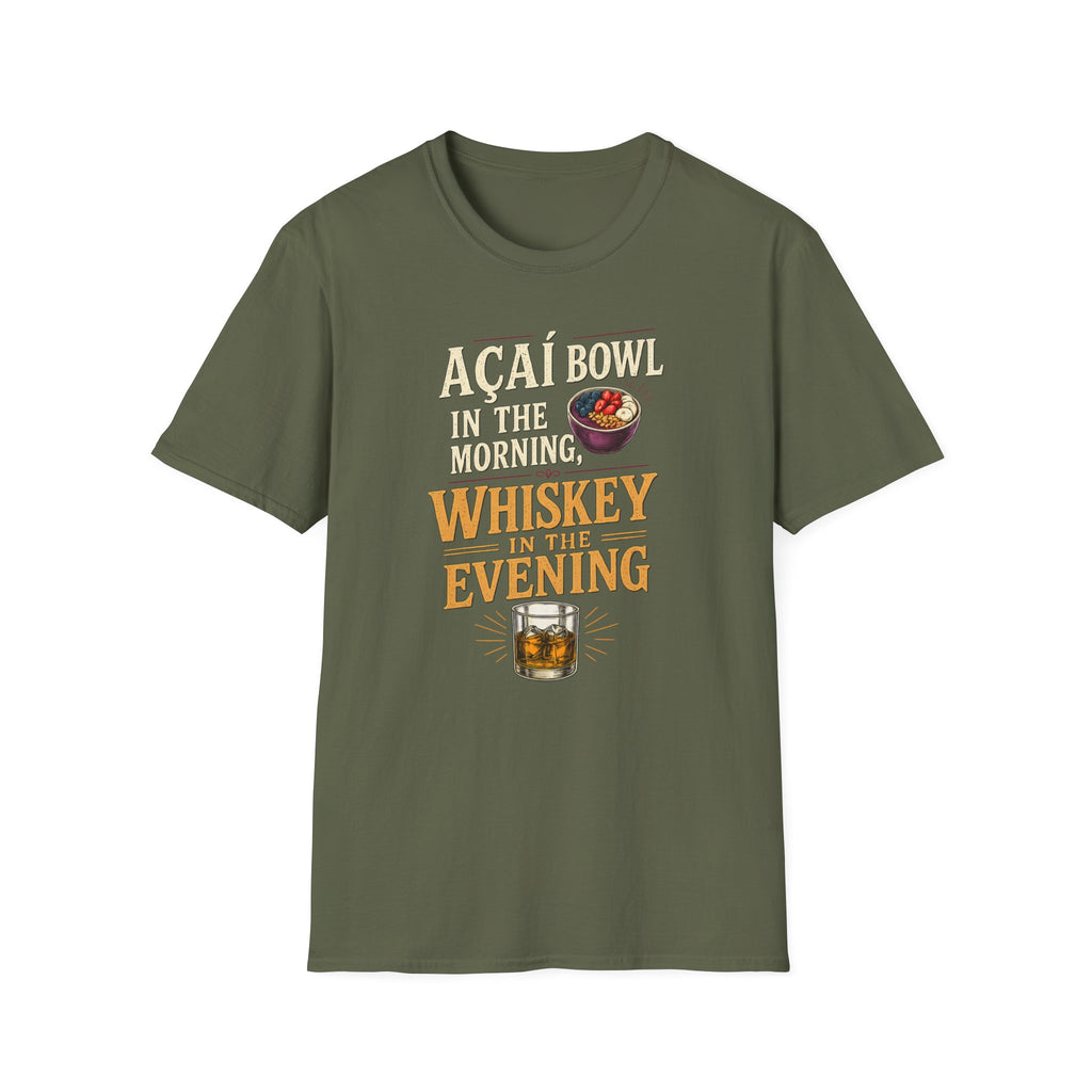 Acai in the morning Whiskey T-Shirt
