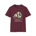 The Mat Doesn't Care T-Shirt