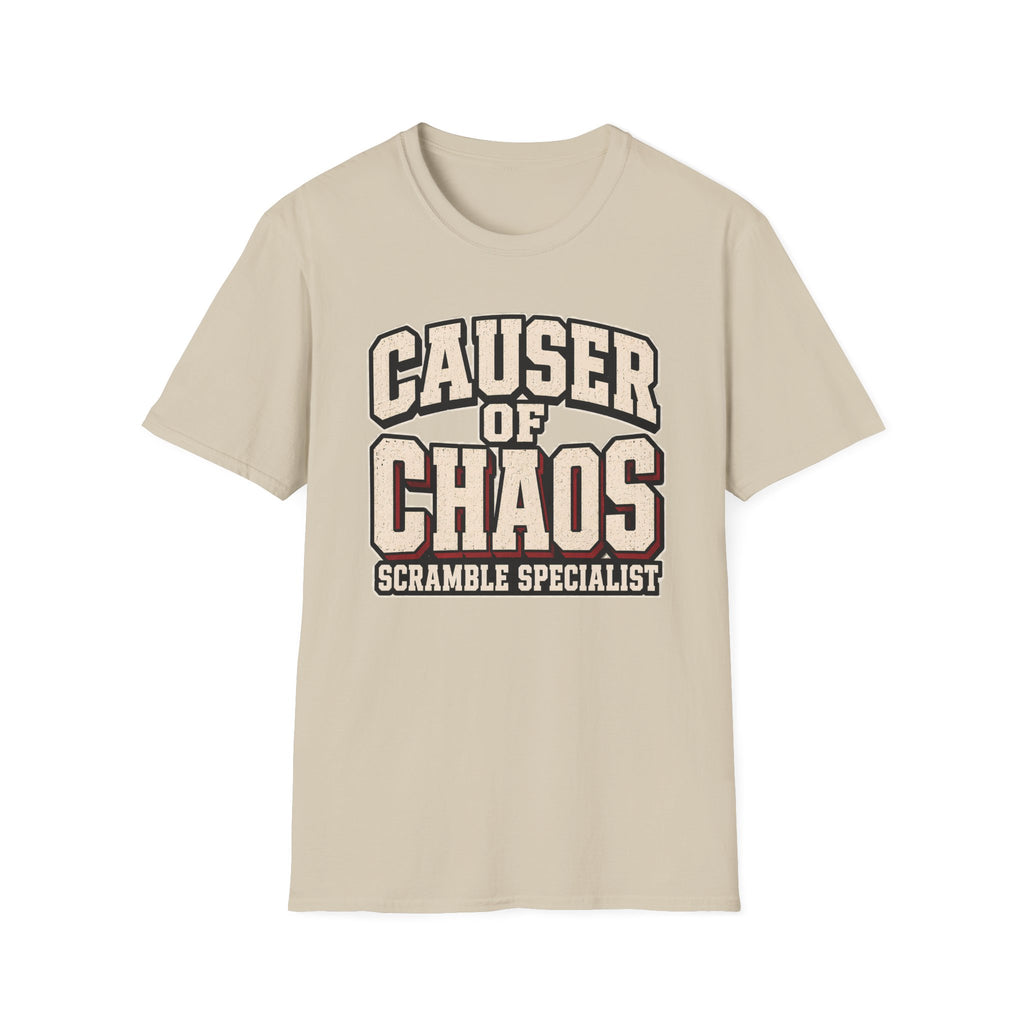 Causer Of Chaos T-Shirt