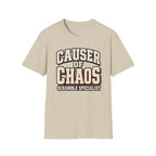 Causer Of Chaos T-Shirt
