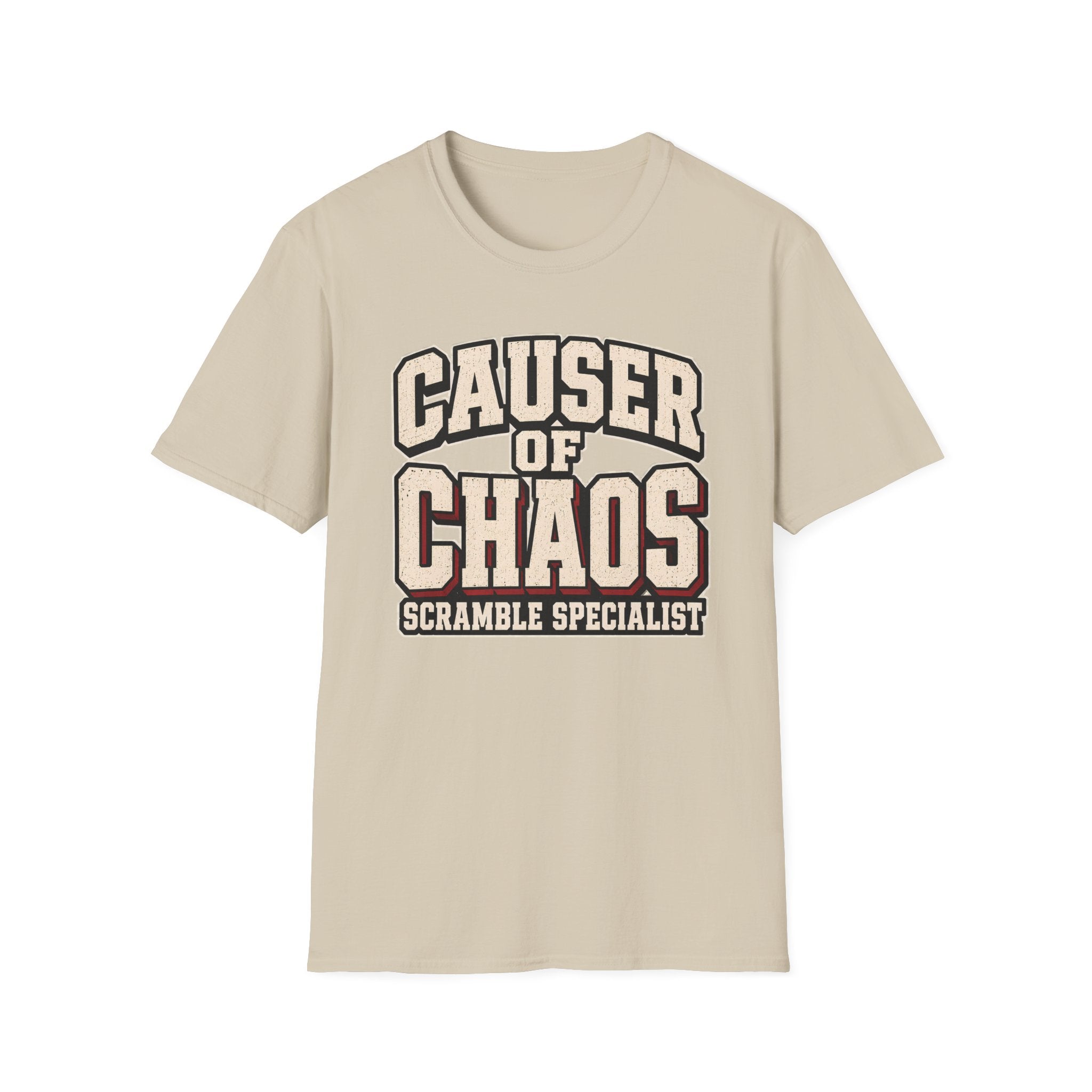 Causer Of Chaos T-Shirt