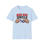 Bad Ass Uncle T-Shirt