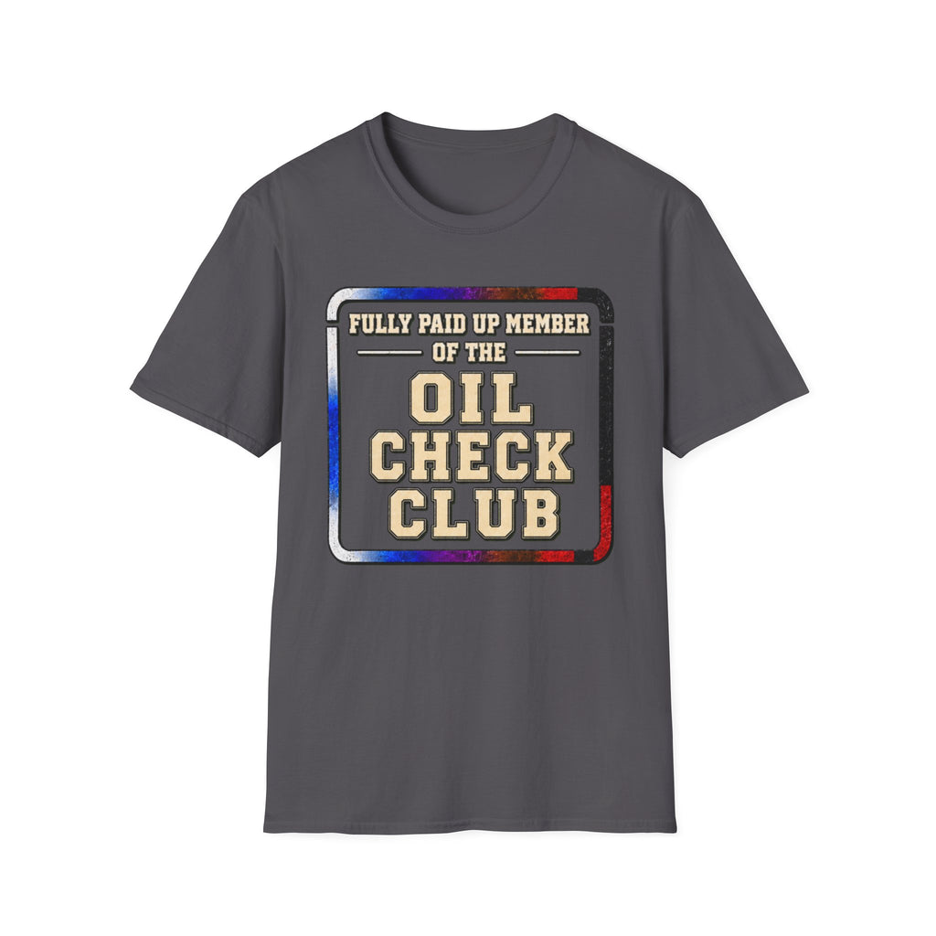 Paid Up Oil Check T-Shirt
