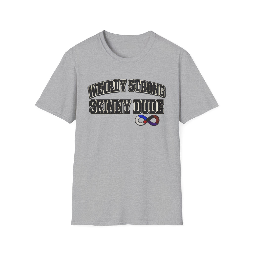 Weirdly Strong T-Shirt