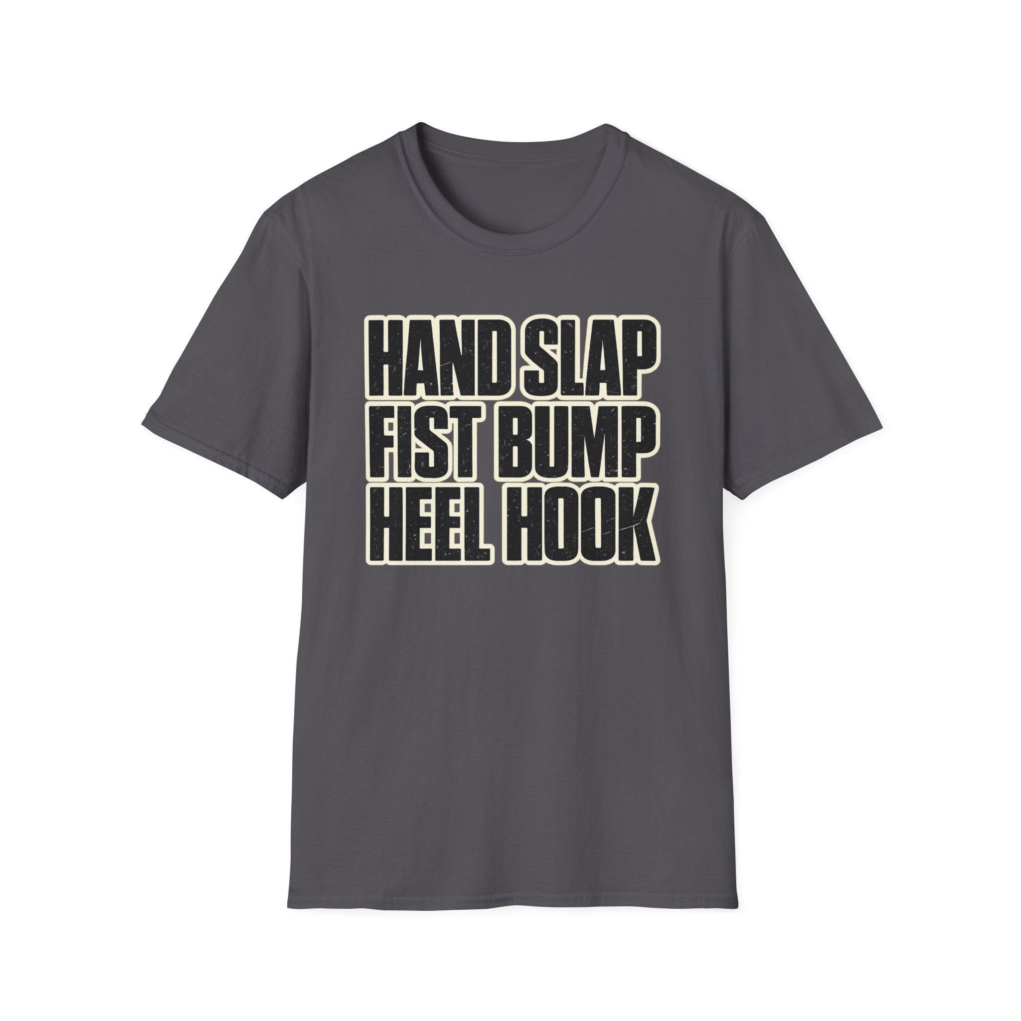 Hand Slap Heel Hook T-Shirt