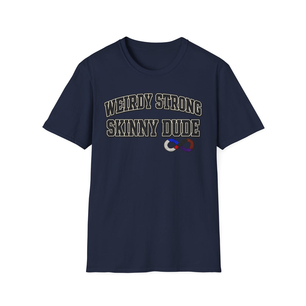 Weirdly Strong T-Shirt
