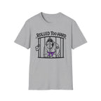 Rolled too Hard Purple Belt T-Shirt