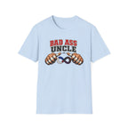 Bad Ass Uncle T-Shirt