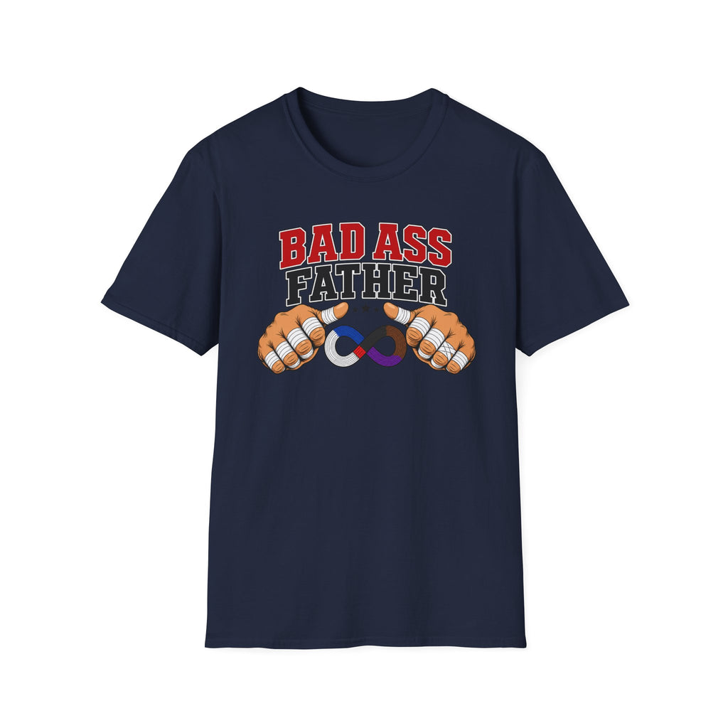 Bad Ass Father T-Shirt