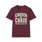 Causer Of Chaos T-Shirt