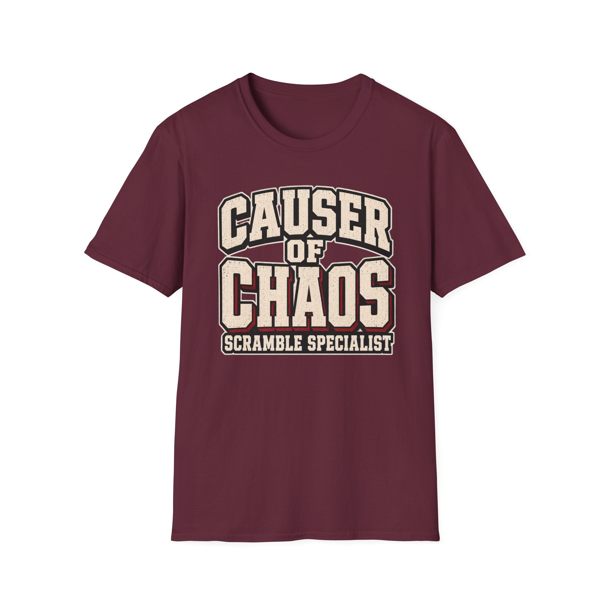 Causer Of Chaos T-Shirt