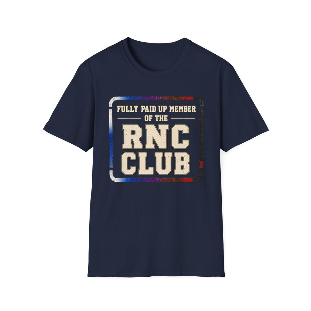Paid Up RNC Club T-Shirt