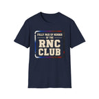 Paid Up RNC Club T-Shirt