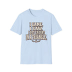 I Came I Saw T-Shirt