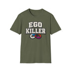 Ego Killer T-Shirt