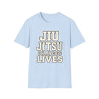 Jiu-Jitsu Changes Lives T-Shirt
