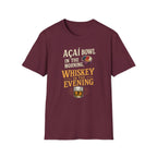 Acai in the morning Whiskey T-Shirt