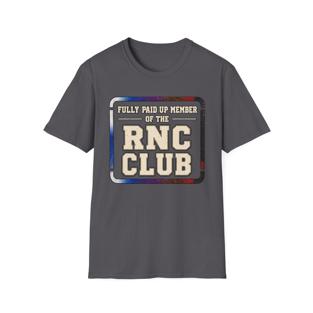 Paid Up RNC Club T-Shirt
