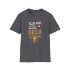 Acai in the morning beer T-Shirt