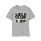 Hand Slap Heel Hook T-Shirt