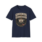 Grounds for Submission T-Shirt