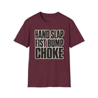 Hand Slap Choke T-Shirt
