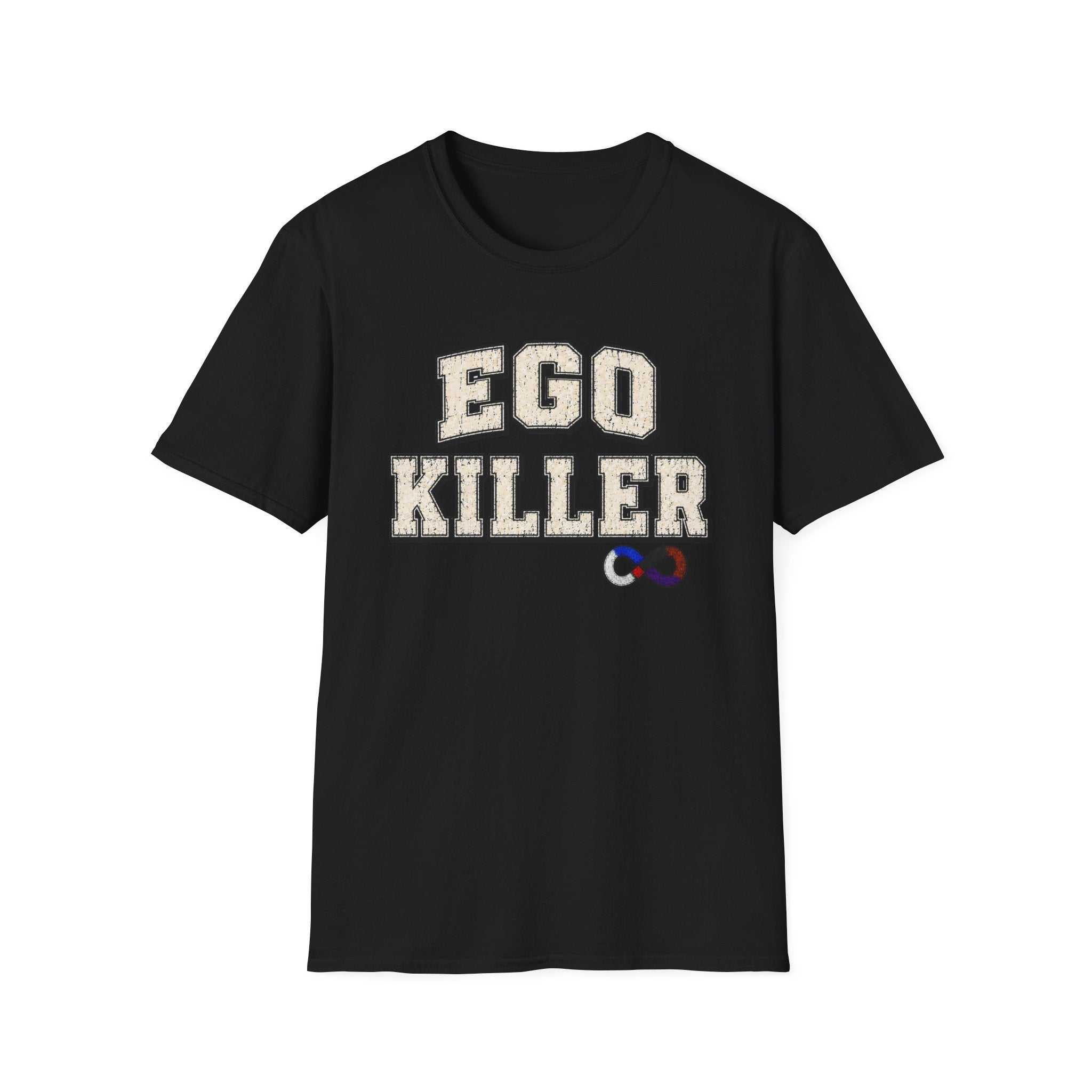 Ego Killer T-Shirt
