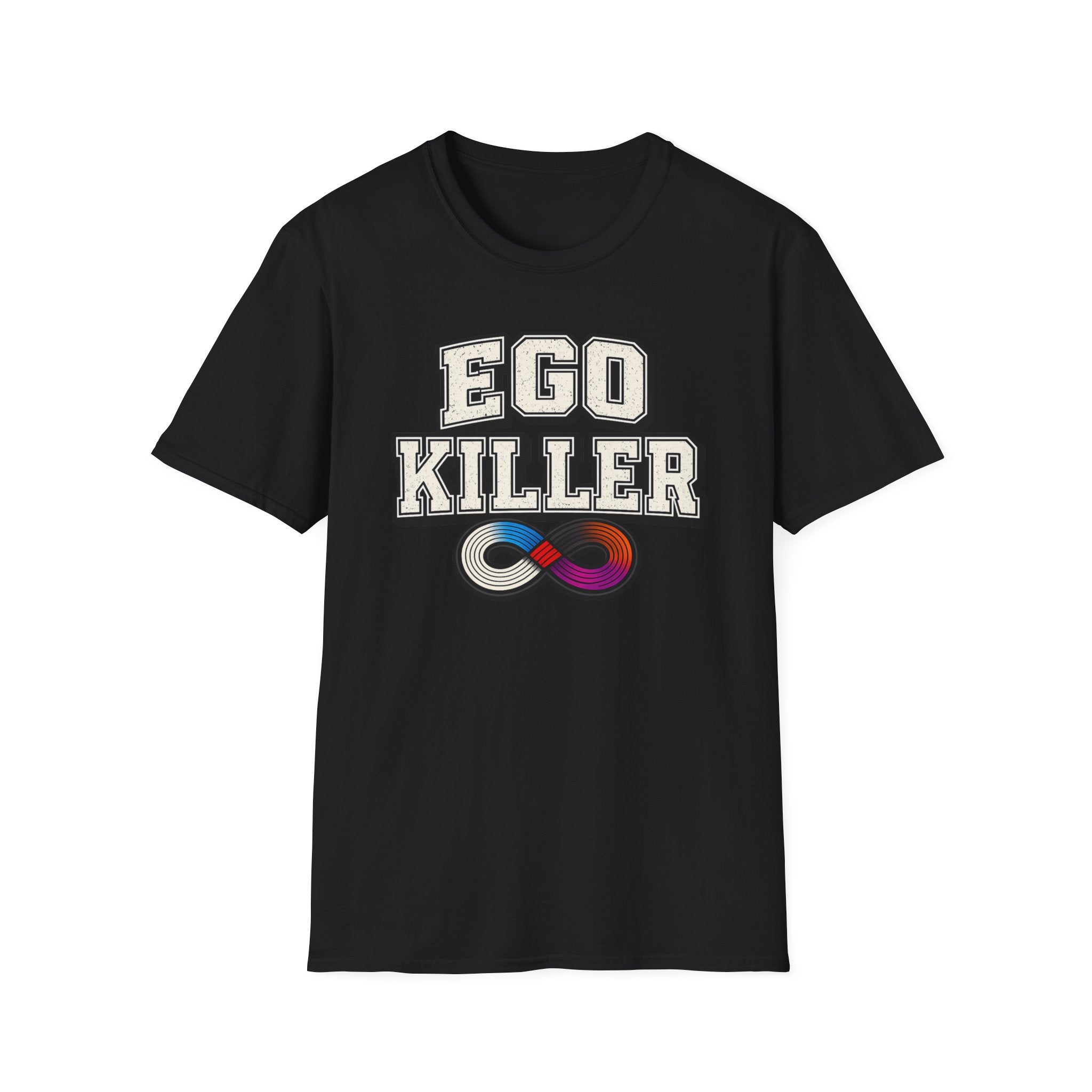 Ego Killer T-Shirt