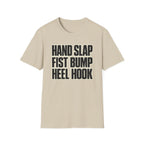 Hand Slap Heel Hook T-Shirt