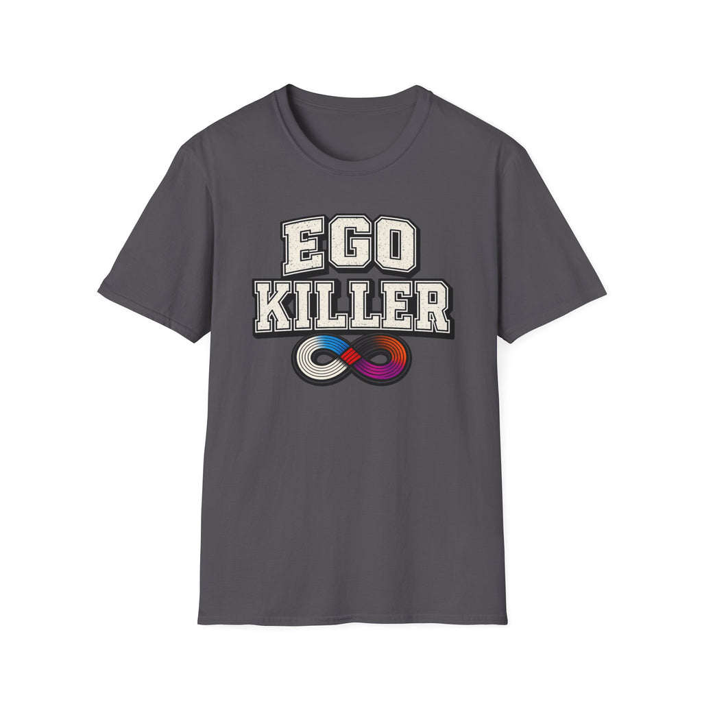 Ego Killer T-Shirt