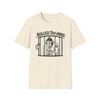 Rolled too Hard White Belt T-Shirt