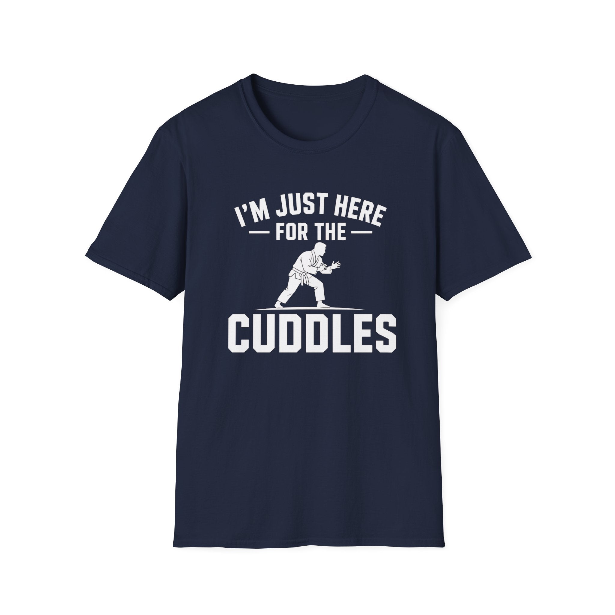 Here For The Cuddles T-Shirt