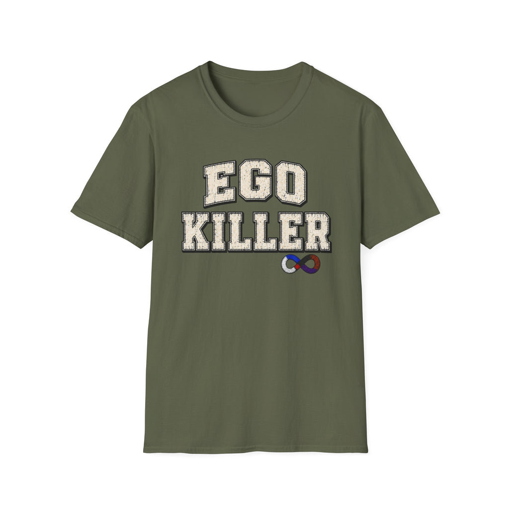 Ego Killer T-Shirt