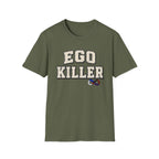 Ego Killer T-Shirt