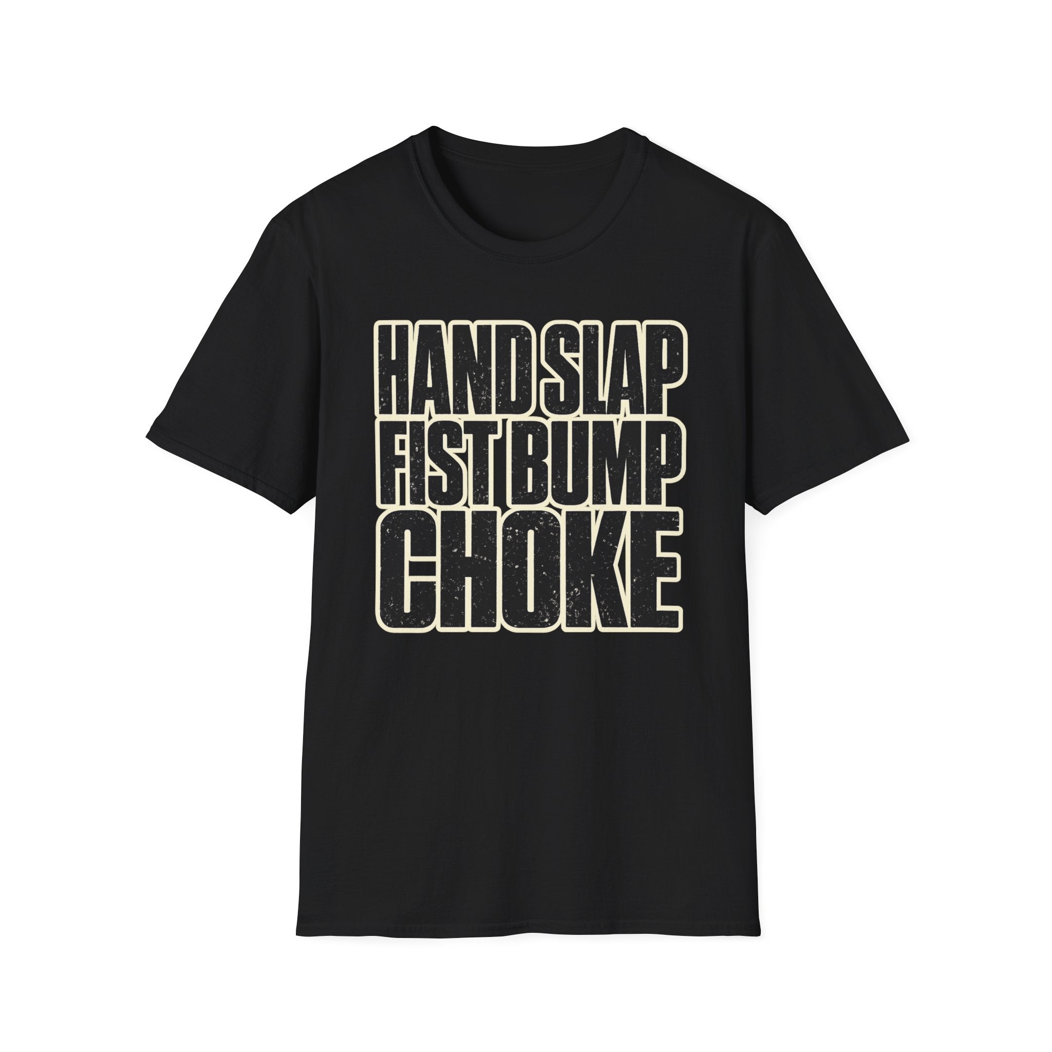 Hand Slap Choke T-Shirt