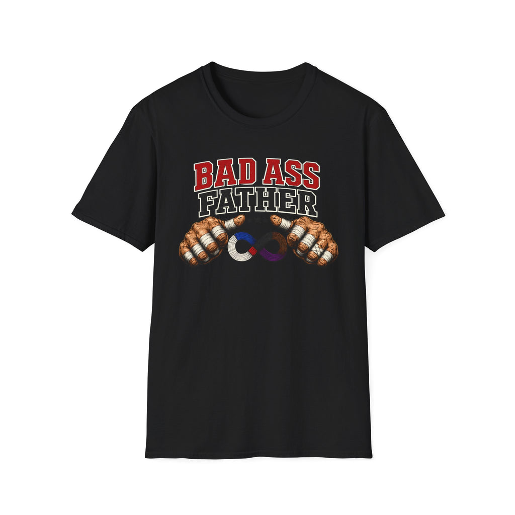Bad Ass Father T-Shirt