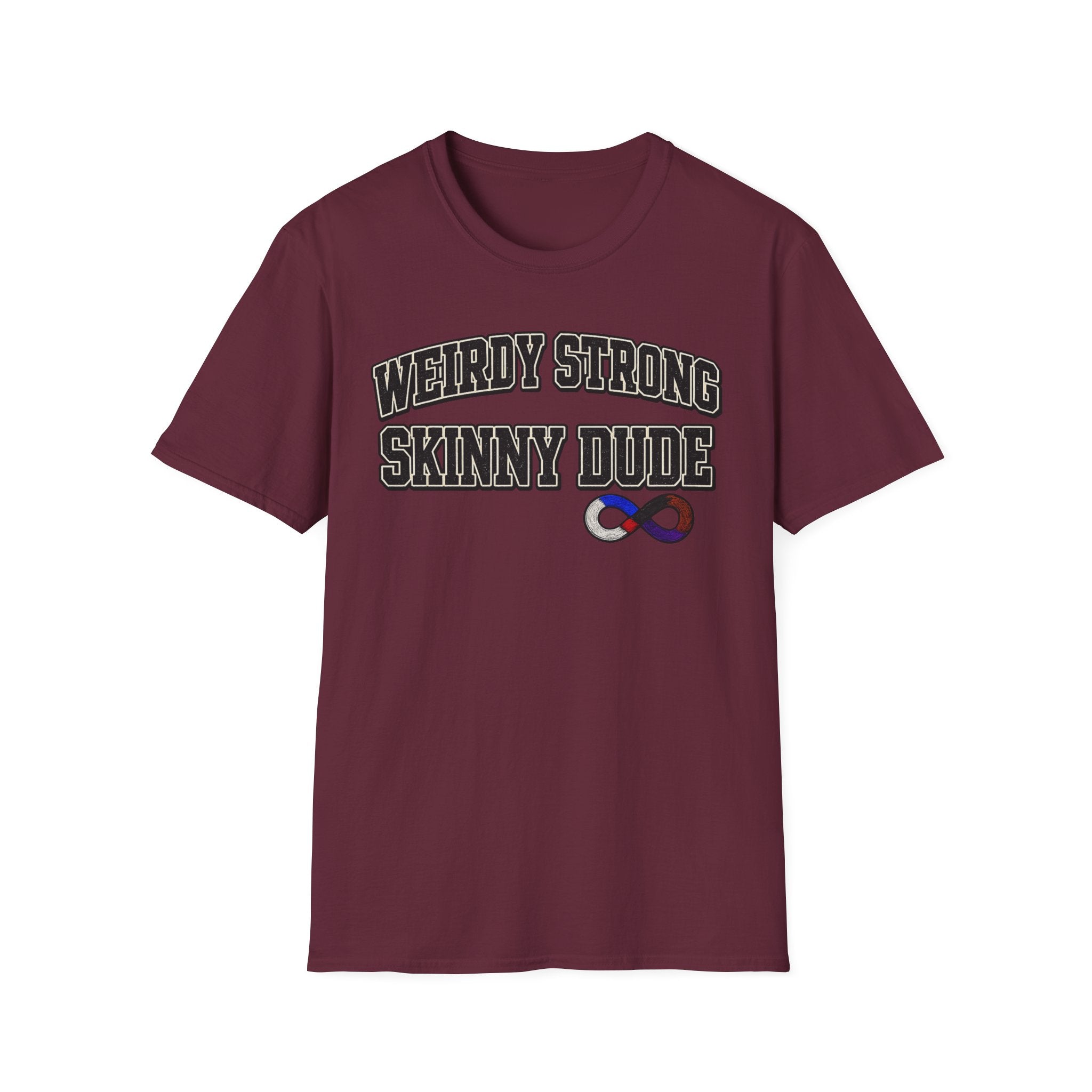 Weirdly Strong T-Shirt