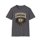 Grounds for Submission T-Shirt