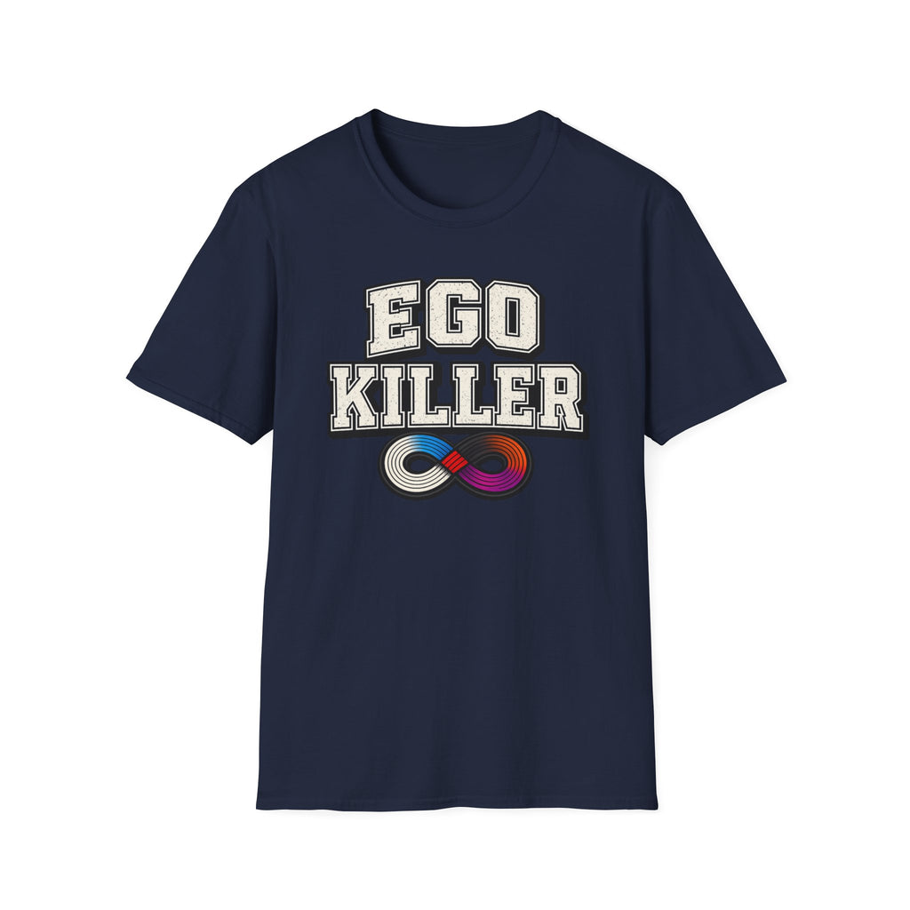 Ego Killer T-Shirt