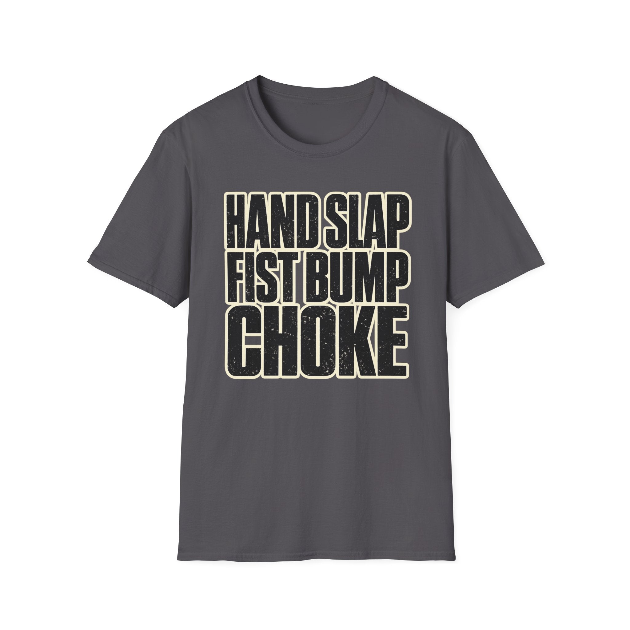 Hand Slap Choke T-Shirt