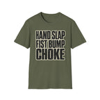 Hand Slap Choke T-Shirt