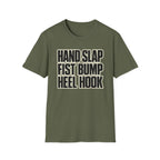 Hand Slap Heel Hook T-Shirt