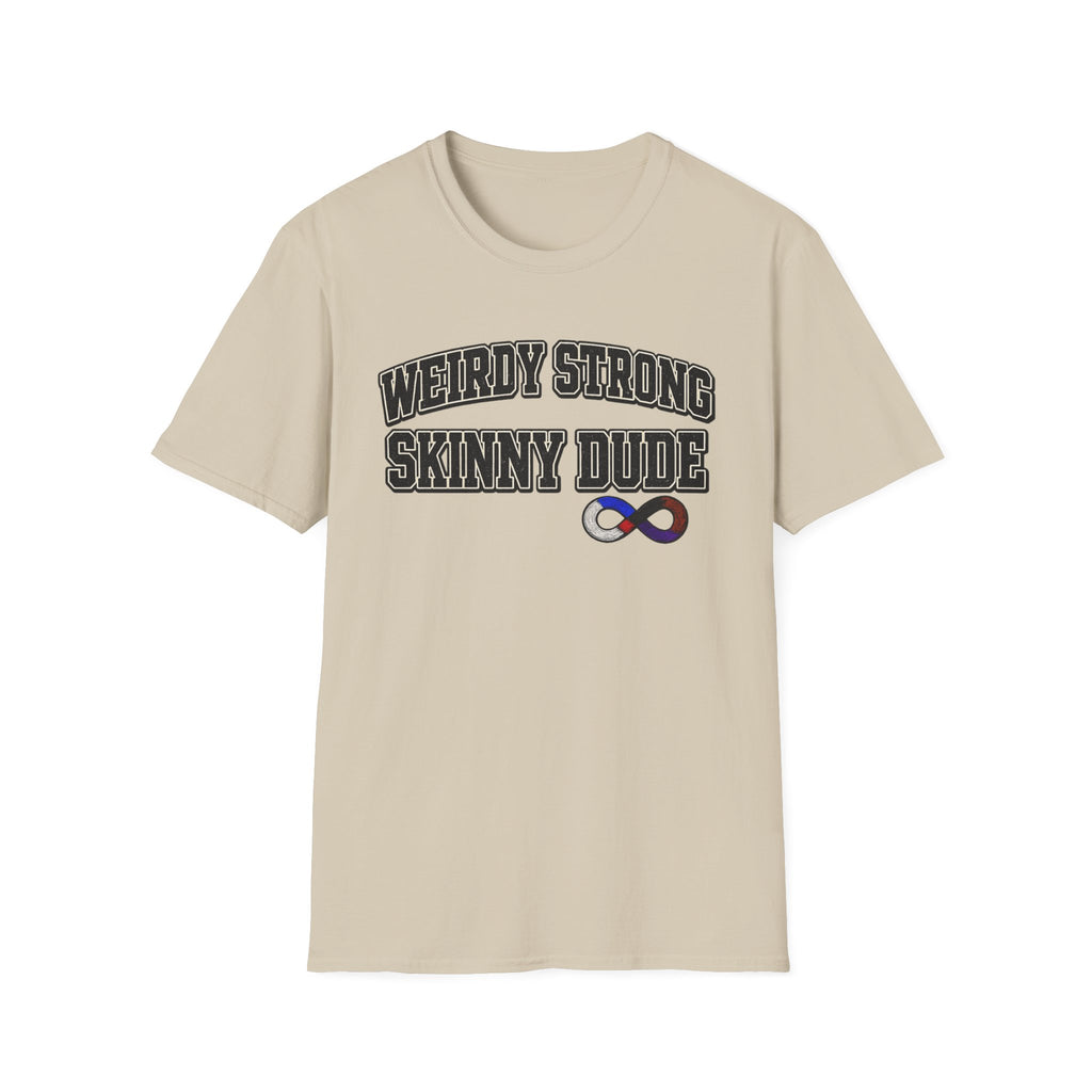 Weirdly Strong T-Shirt