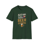 Acai in the morning beer T-Shirt