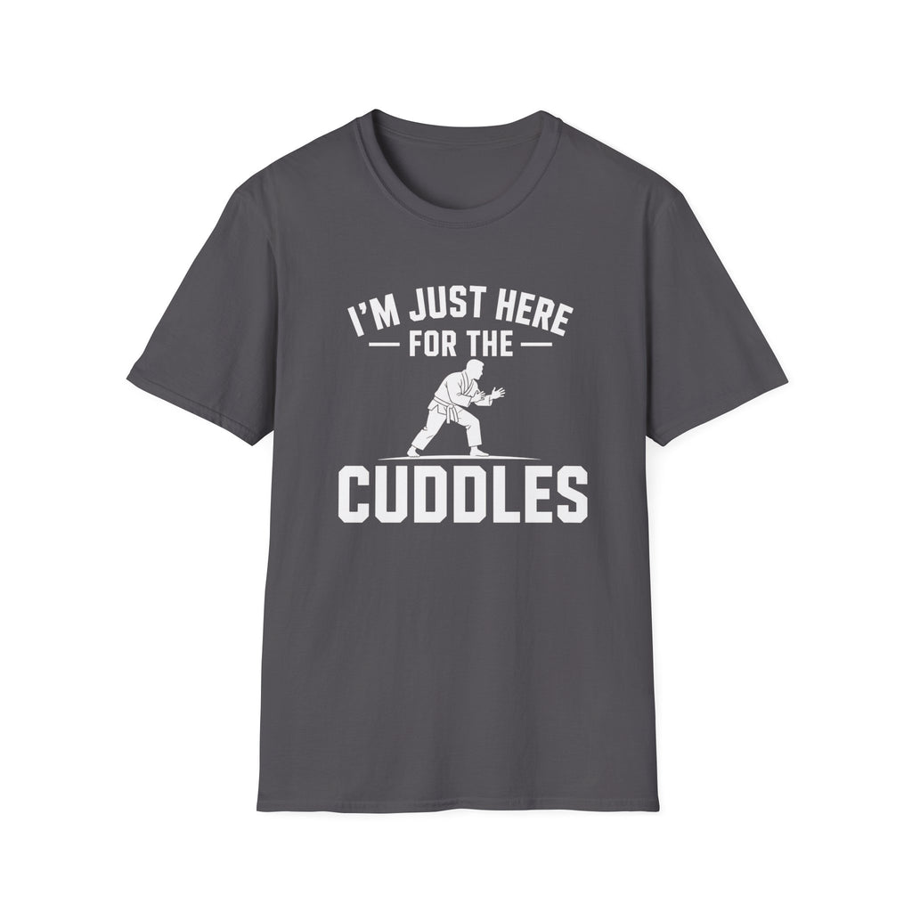 Here For The Cuddles T-Shirt