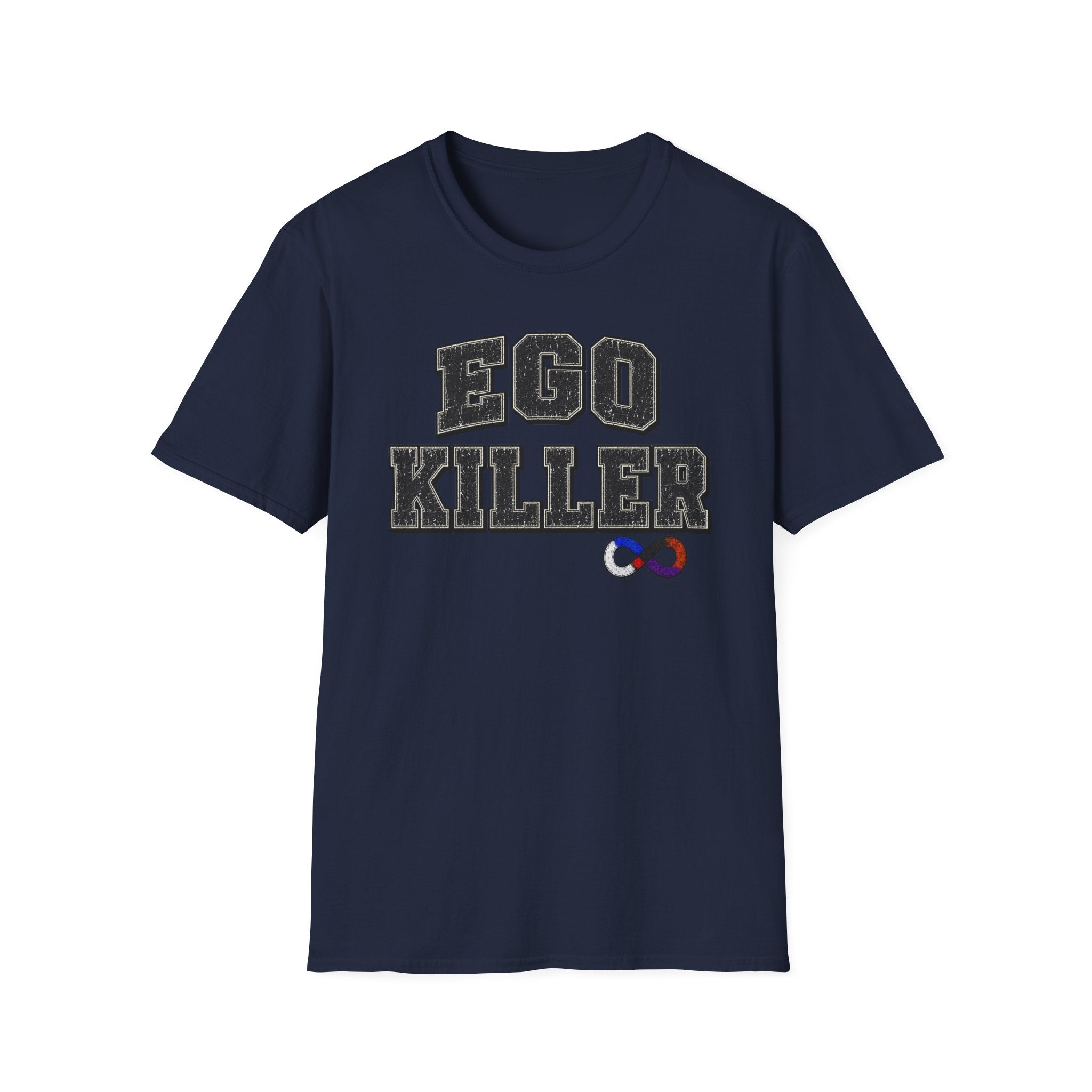 Ego Killer T-Shirt