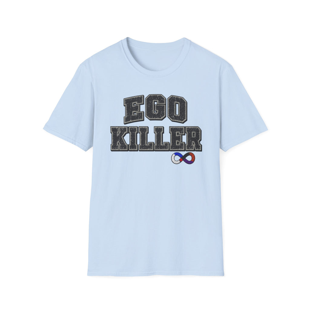 Ego Killer T-Shirt