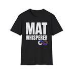 Mat Whisperer T-Shirt