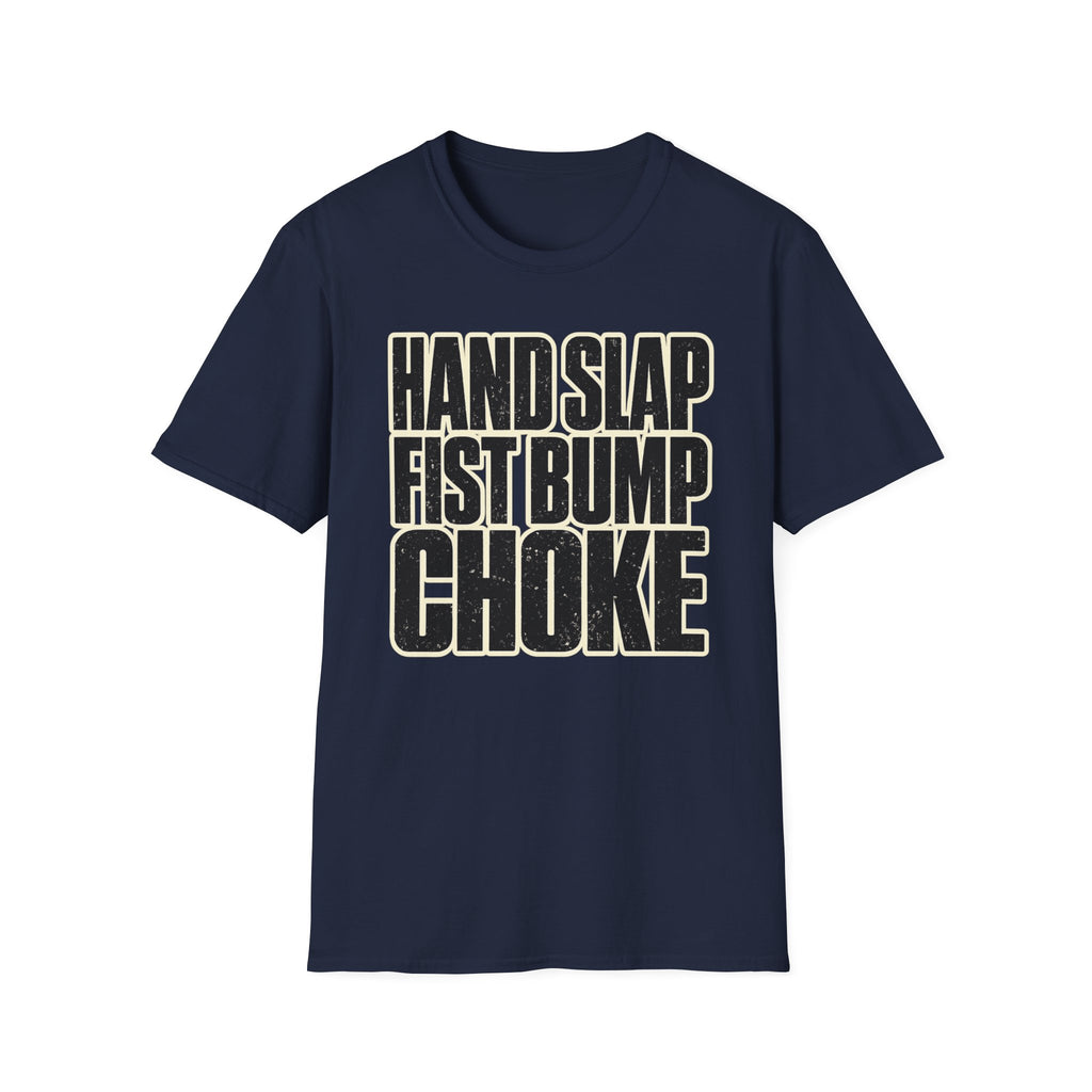 Hand Slap Choke T-Shirt