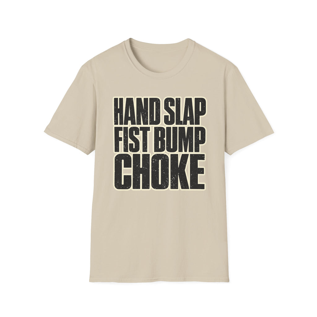 Hand Slap Choke T-Shirt